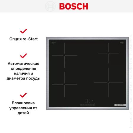 Индукционная варочная панель Bosch PUE64KBB5E - купить онлайн, цена 55 930.11 ₽, стоимость доставки по МСК и РФ от 300 рублей, заказать сейчас! Индукционная варочная панель Bosch PUE64KBB5E купить за 55 930.11 ₽ в Москве с доставкой по РФ