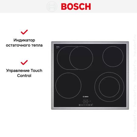 Электрическая варочная панель BOSCH PKN645B17 купить за 54&nbsp;720.26 ₽ в Москве с доставкой по РФ