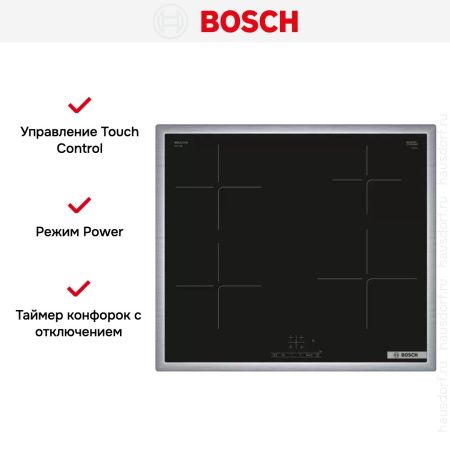 Индукционная варочная панель Bosch PUE64KBB5E - купить онлайн, цена 55 930.11 ₽, стоимость доставки по МСК и РФ от 300 рублей, заказать сейчас! Индукционная варочная панель Bosch PUE64KBB5E купить за 55 930.11 ₽ в Москве с доставкой по РФ