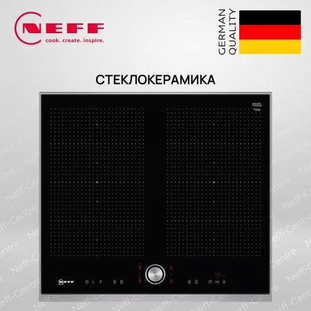 Индукционная варочная панель Neff T56TT60N0 - купить онлайн, цена 135 300 ₽, стоимость доставки по МСК и РФ от 300 рублей, заказать сейчас! Индукционная варочная панель Neff T56TT60N0 купить за 135 300 ₽ в Москве с доставкой по РФ